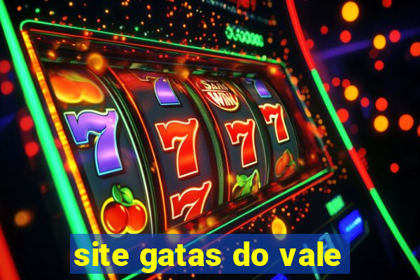 site gatas do vale